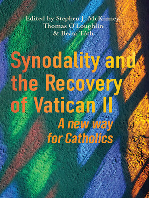 cover image of Synodality and the Recovery of Vatican II